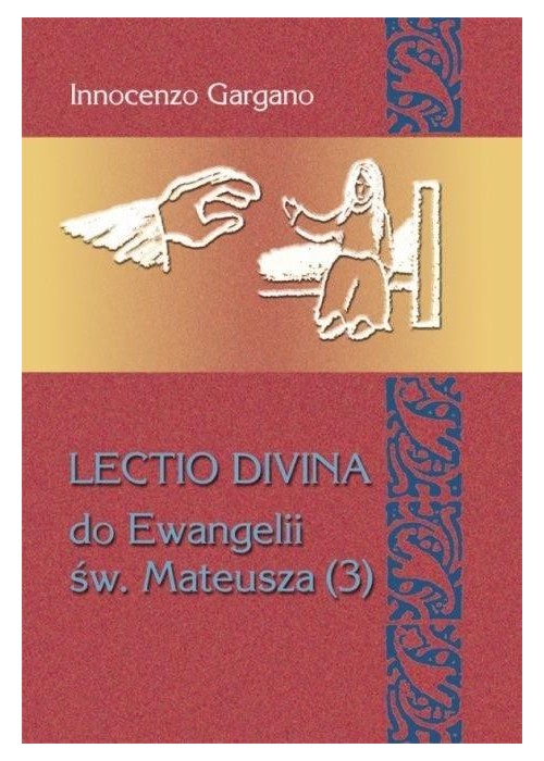 Lectio Divina Do Ewangelii Św Mateusza 3