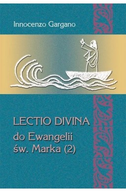 Lectio Divina Do ewangelii św Marka 2