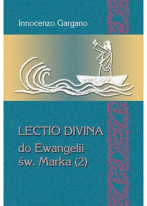 Lectio Divina Do ewangelii św Marka 2