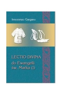 Lectio Divina do Ewangelii Św.Marka (1)