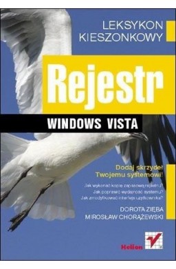 Rejestr Windows Vista. Leksykon kieszonkowy