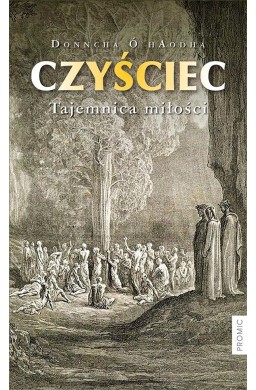 Czyściec. Tajemnica miłości