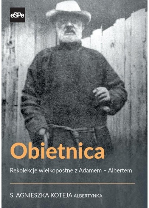 Obietnica. Rekolekcje wielkopostne..