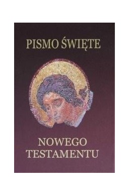 Pismo Święte Nowego Testamentu - bordo