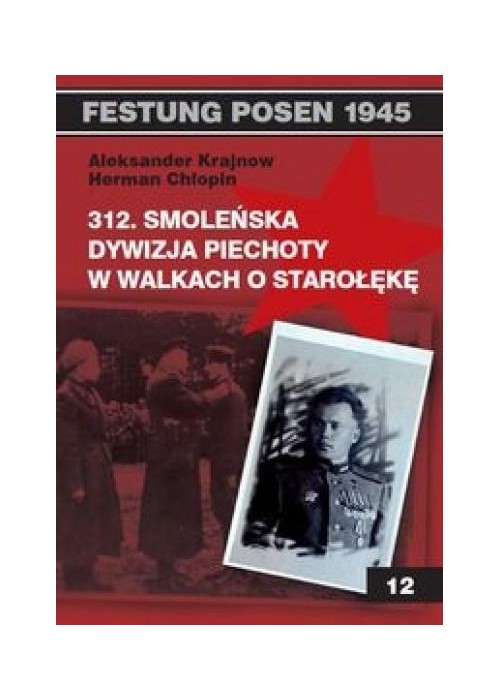 312. Smoleńska Dyw. Piechoty w walkach o Starołękę