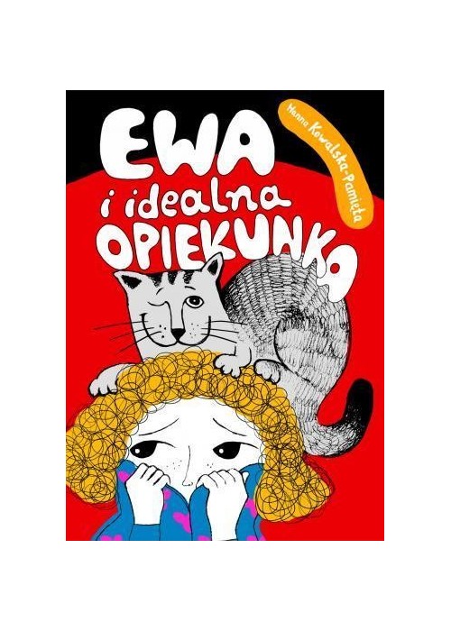 Ewa i idealna opiekunka