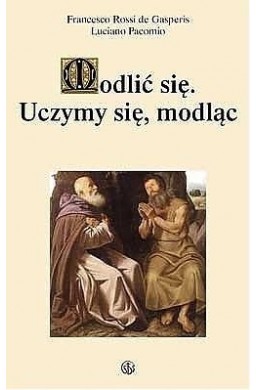 Modlić się. Uczymy się modląc