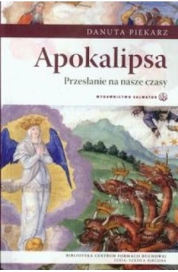 Apokalipsa Przesłanie na nasze czasy