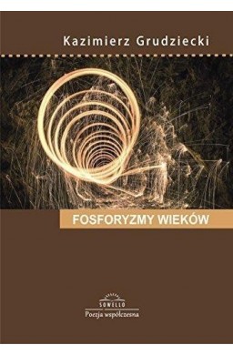 Fosforyzmy wieków