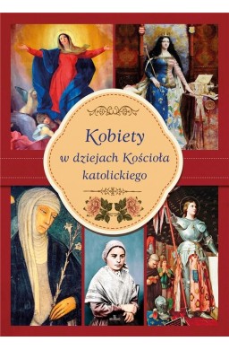 Kobiety w dziejach Kościoła katolickiego