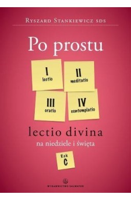 Po prostu Lectio divina na niedz. święta. Rok C