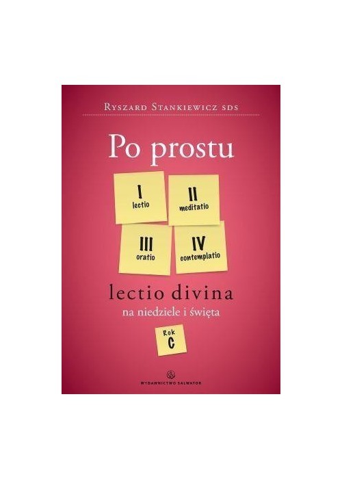 Po prostu Lectio divina na niedz. święta. Rok C