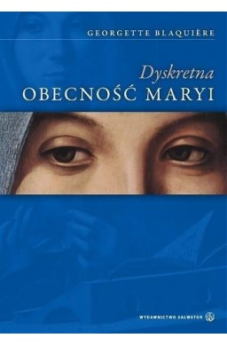 Dyskretna obecność Maryi