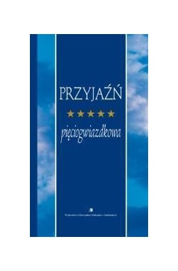 Przyjaźń pięciogwiazdkowa