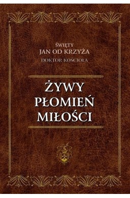 Żywy Płomień Miłości