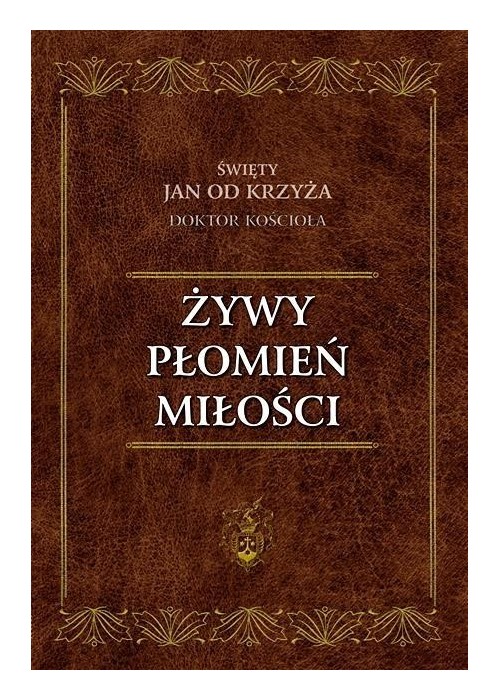 Żywy Płomień Miłości