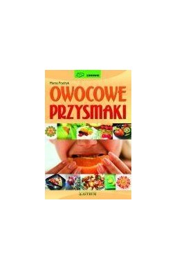 Owocowe przysmaki