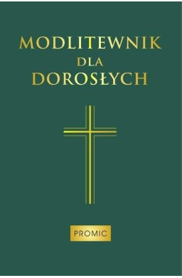 Modlitewnik dla dorosłych (zielony)