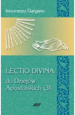 Lectio Divina Do Dziejów Apostolskich 3