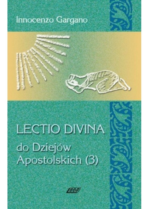 Lectio Divina Do Dziejów Apostolskich 3