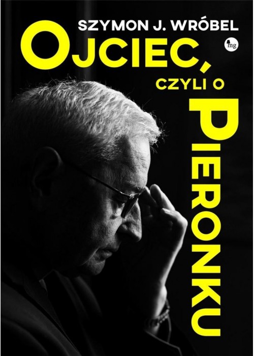 Ojciec, czyli o Pieronku