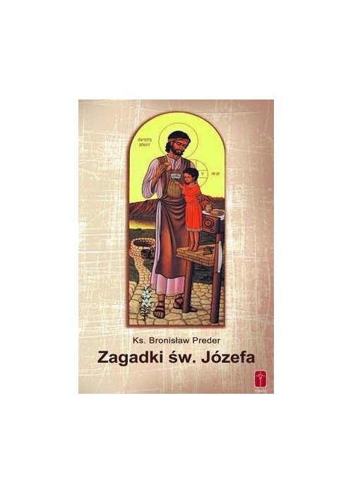 Zagadki Świętego Józefa