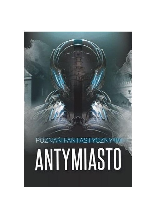 Poznań Fantastyczny ANTYMIASTO