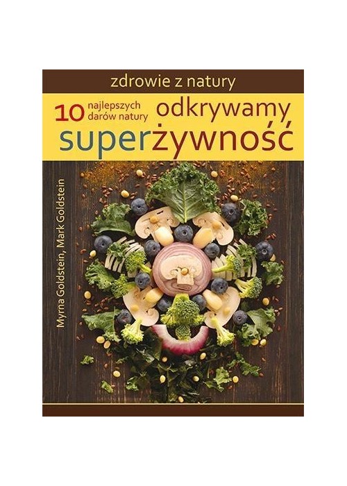 Odkrywamy superżywność