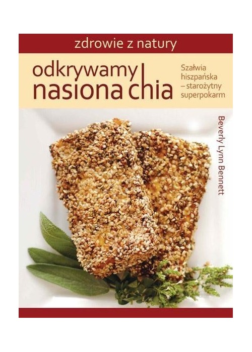 Odkrywamy nasiona chia