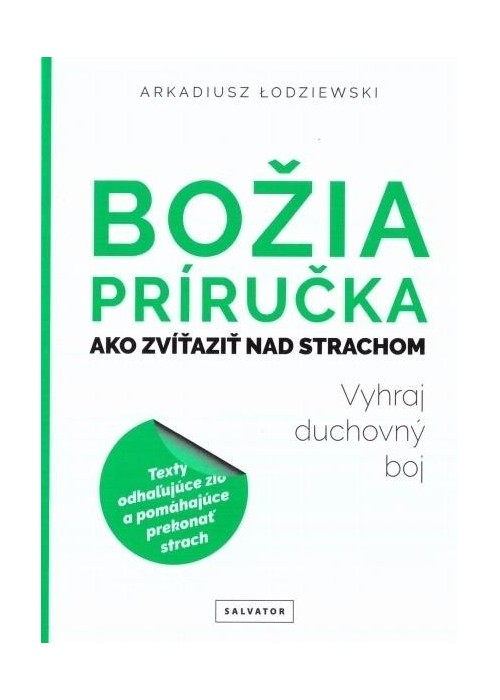 Bozia prrucka ako zvitazit nad strachom