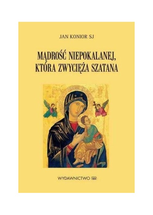 Mądrość Niepokalanej która zwycięża szatana