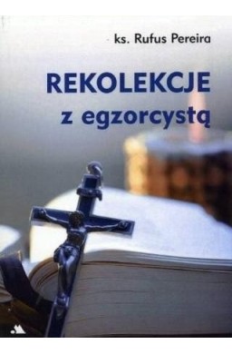 Rekolekcje z egzorcystą