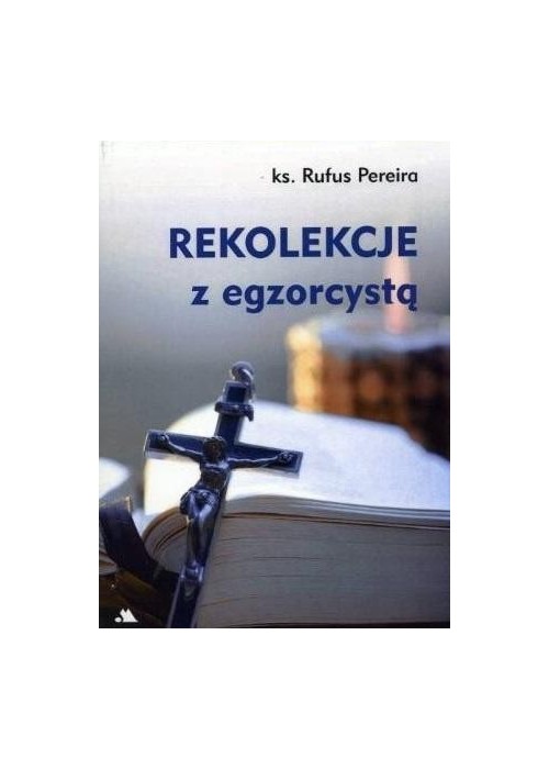 Rekolekcje z egzorcystą