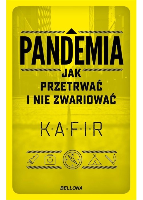 Pandemia. Jak przetrwać i nie zwariować