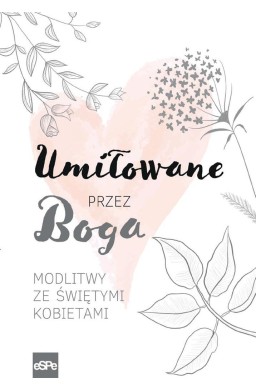 Umiłowane przez Boga