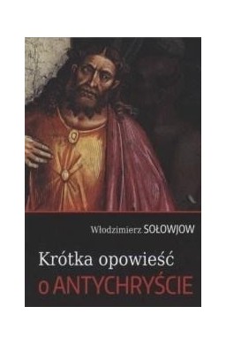 Krótka opowieść o Antychryście