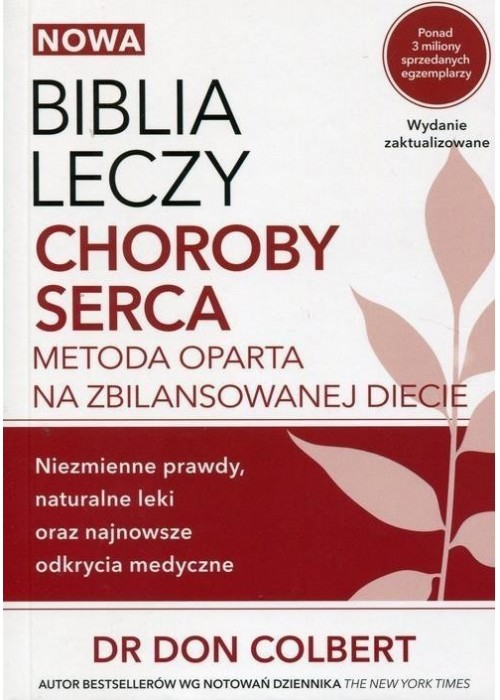 Nowa Biblia leczy choroby serca