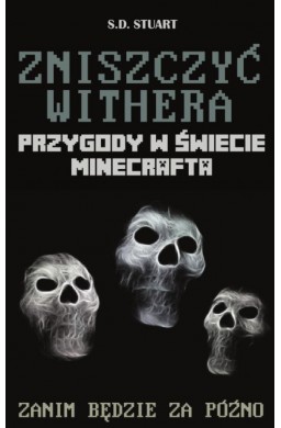 Przygody w świecie... T9. Zniszczyć Withera