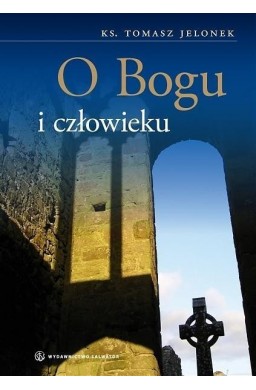 O Bogu i człowieku