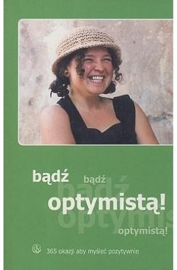 Bądź optymistą! w.2002