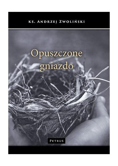 Opuszczone gniazdo