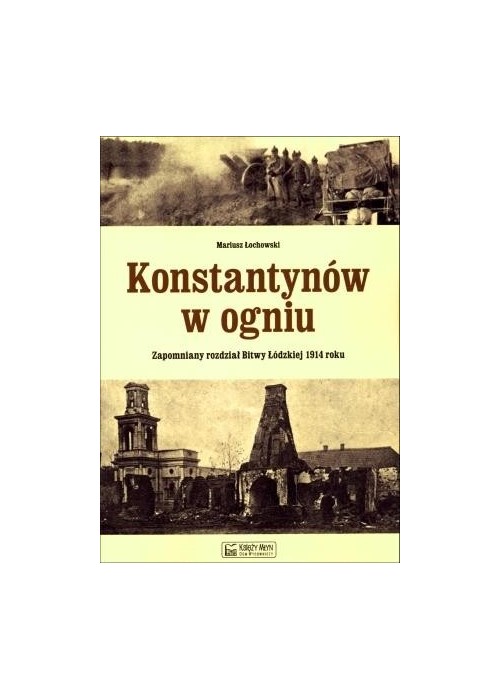 Konstantynów w ogniu