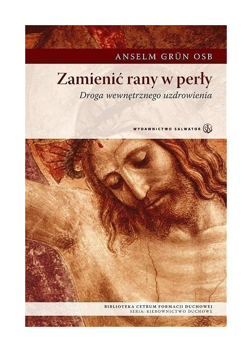 Zamienić rany w perły