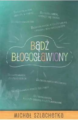 Bądź błogosławiony