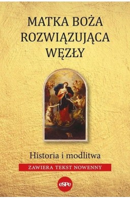 Matka Boża Rozwiązująca Węzły