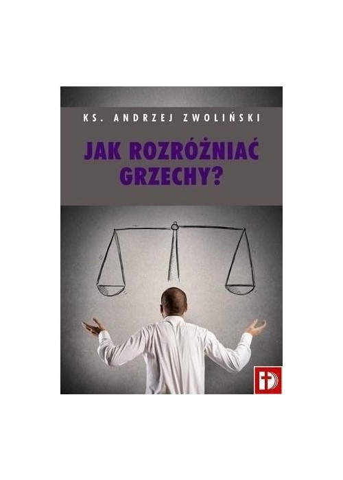 Jak rozróżniać grzechy