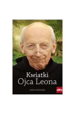 Kwiatki Ojca Leona