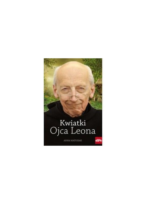 Kwiatki Ojca Leona