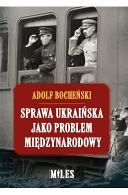 Sprawa ukraińska jako problem międzynarodowy