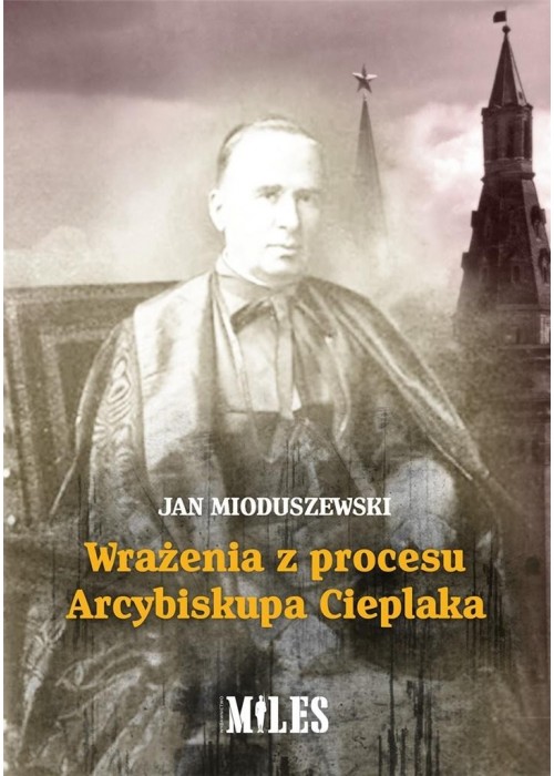 Wrażenia z procesu Arcybiskupa Cieplaka